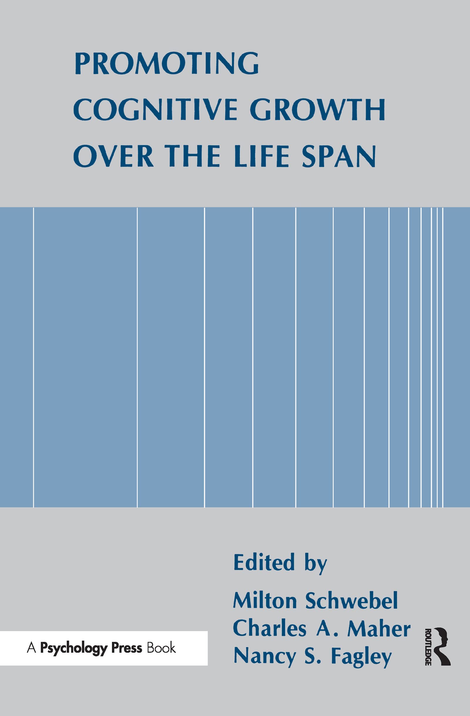 Promoting Cognitive Growth Over the Life Span,Used