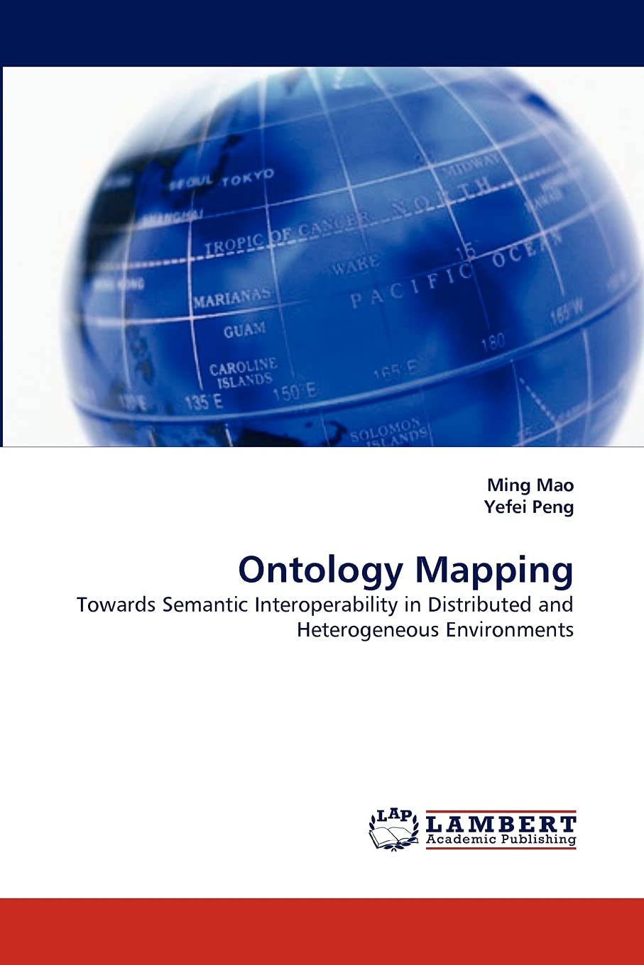Ontology Mapping: Towards Semantic Interoperability in Distributed and Heterogeneous Environments,Used