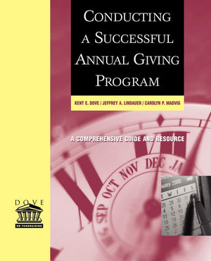 Conducting a Successful Annual Giving Program,New
