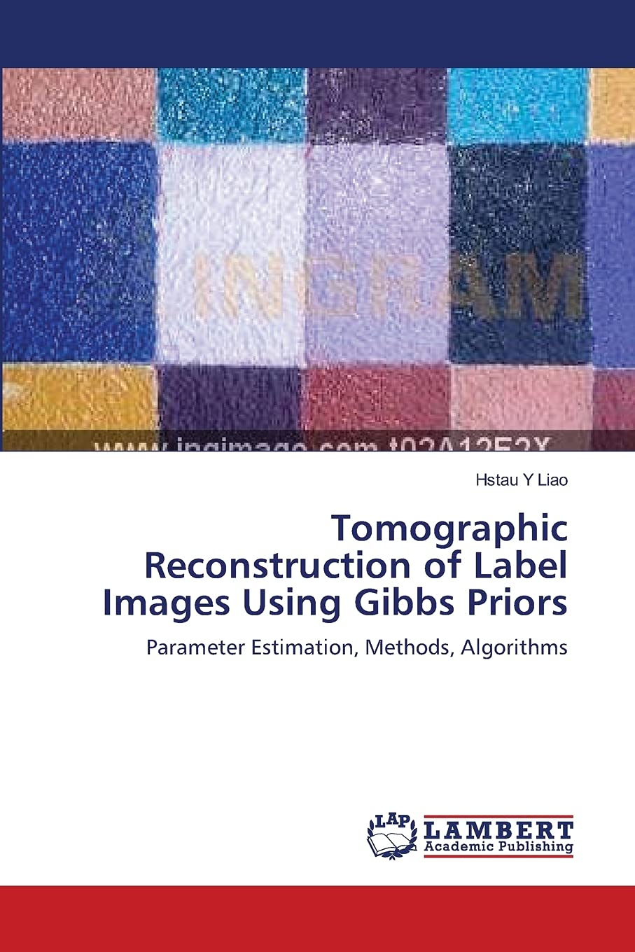 Tomographic Reconstruction of Label Images Using Gibbs Priors: Parameter Estimation, Methods, Algorithms,Used