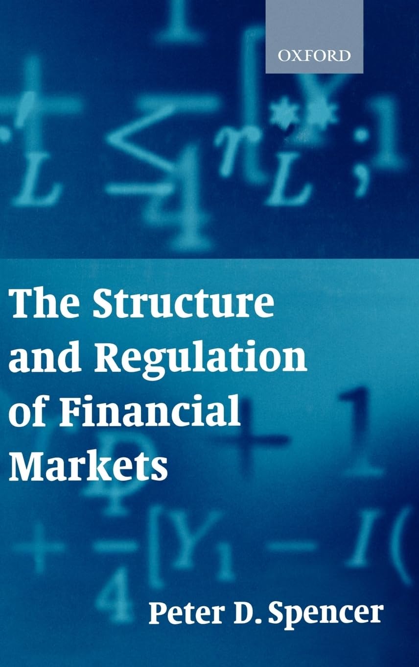 The Structure and Regulation of Financial Markets,Used