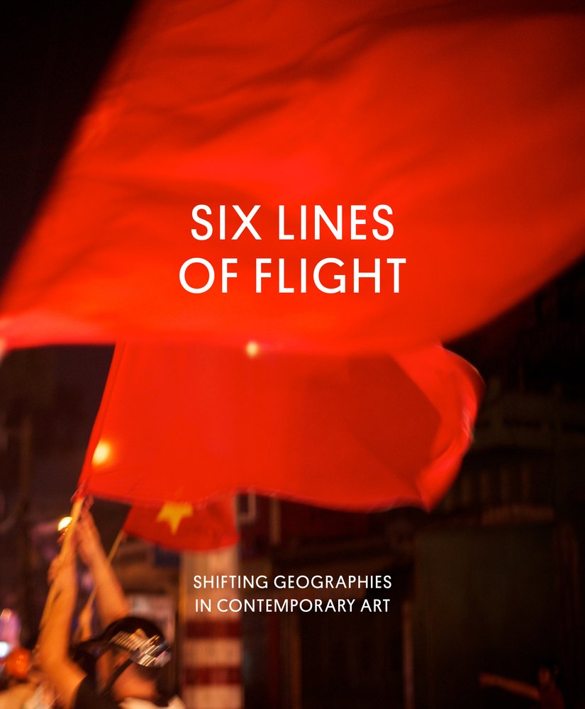 Six Lines of Flight: Shifting Geographies in Contemporary Art,Used