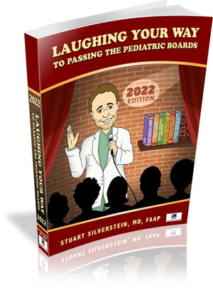 Laughing Your Way Pediatric Textbook To Passing The Pediatric Board Exam Pediatric Review Book To Pass The General Pediatric Boa,Used