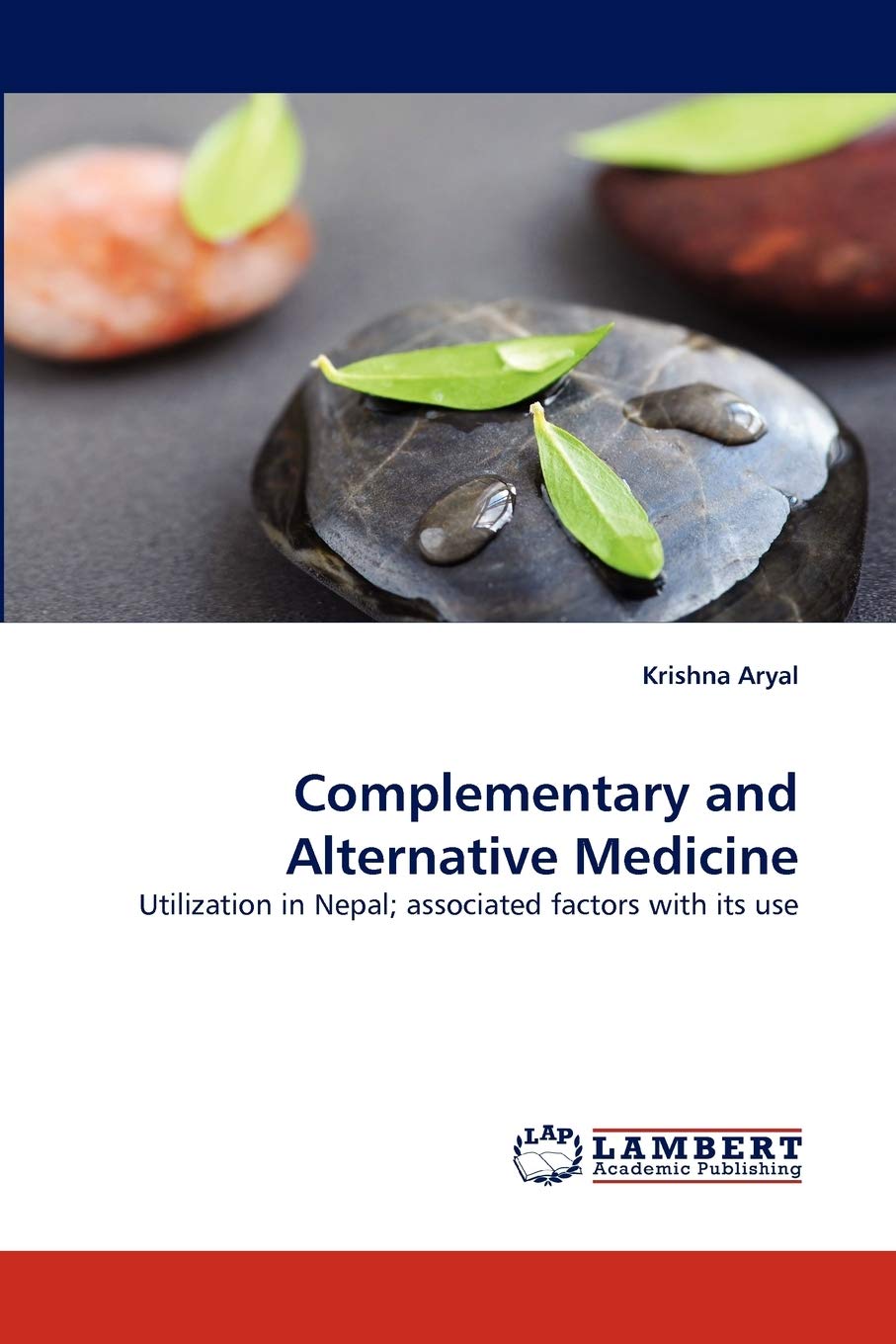 Complementary and Alternative Medicine: Utilization in Nepal; associated factors with its use,Used