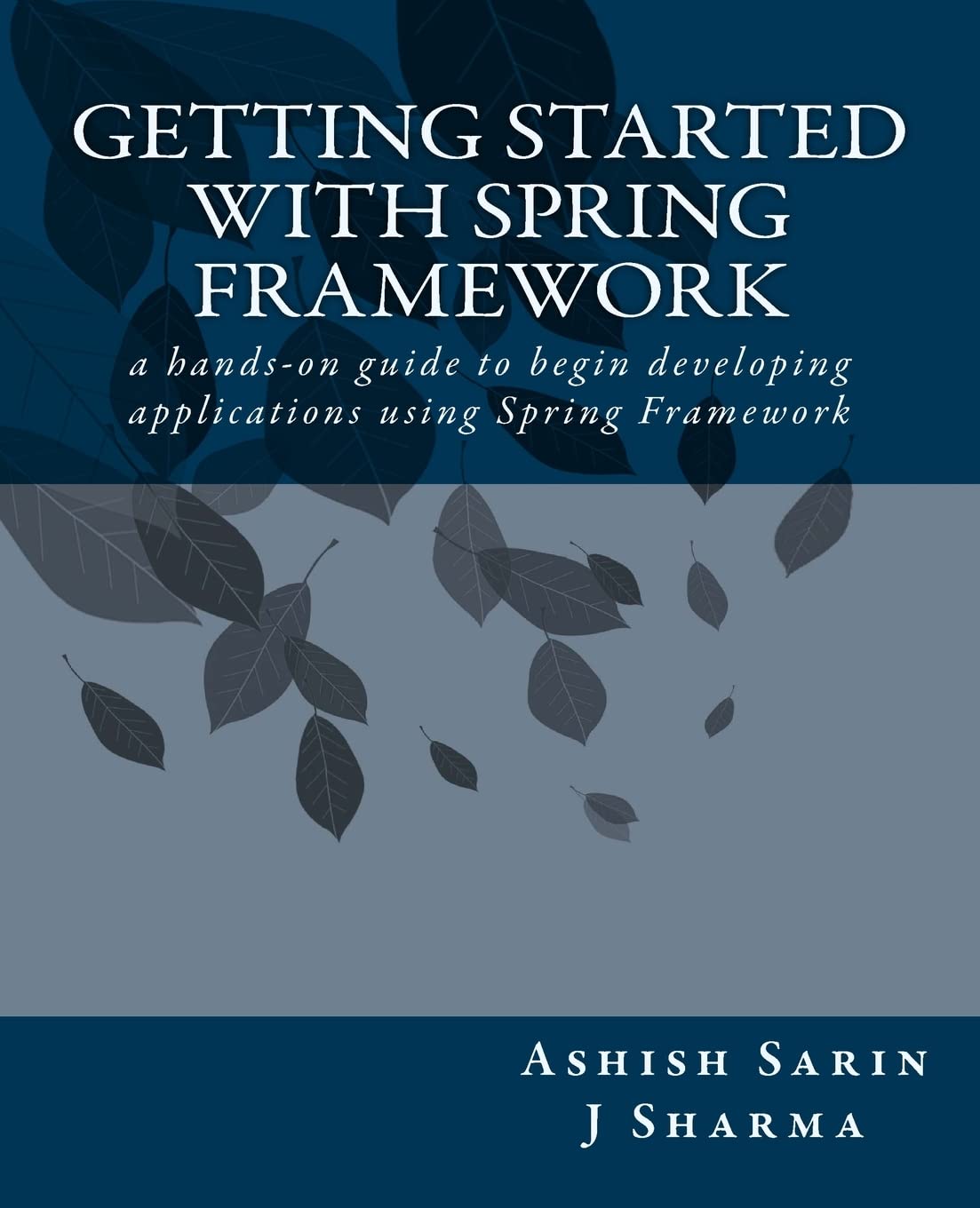 Getting Started With Spring Framework,Used