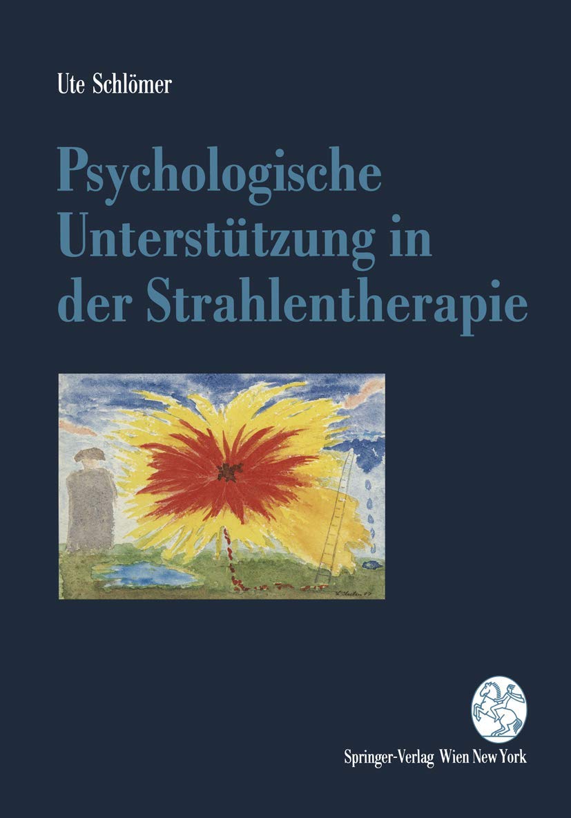 Psychologische Untersttzung In Der Strahlentherapie (German Edition),Used