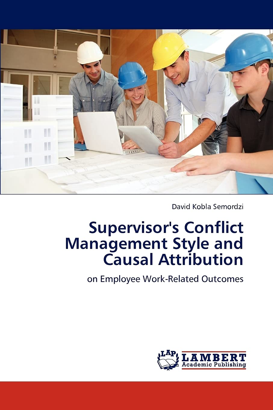 Supervisor's Conflict Management Style and Causal Attribution: on Employee WorkRelated Outcomes,Used