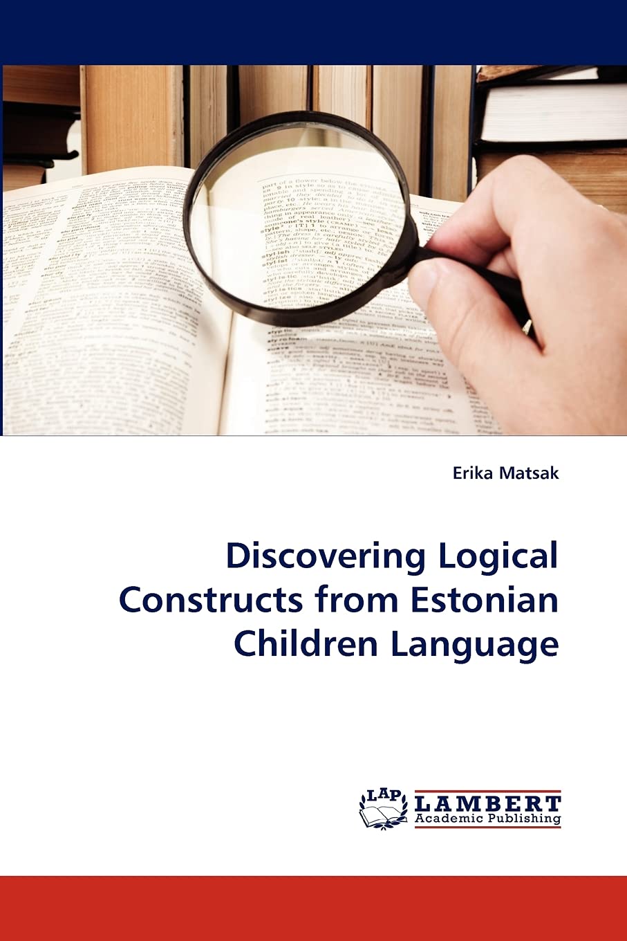 Discovering Logical Constructs from Estonian Children Language,Used