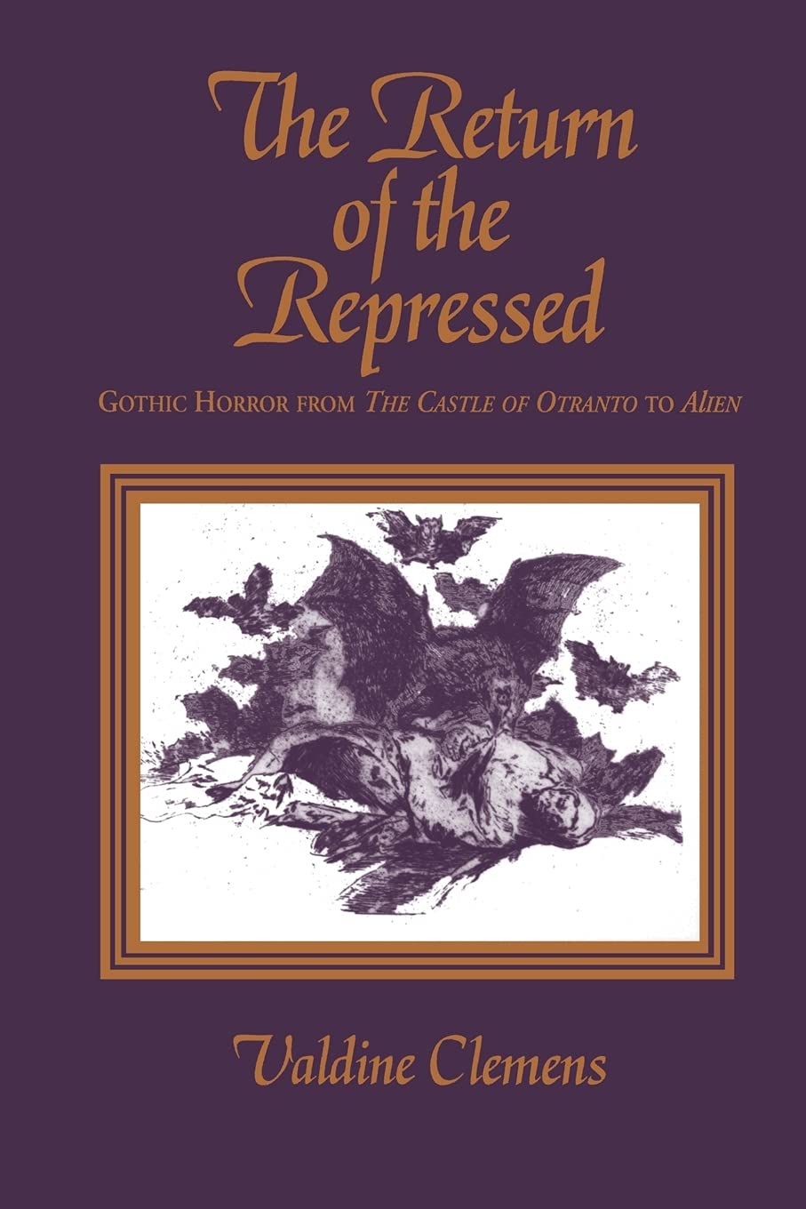 The Return of the Repressed: Gothic Horror from the Castle of Otranto to Alien (Suny Series in Psychoanalysis and Culture),Used