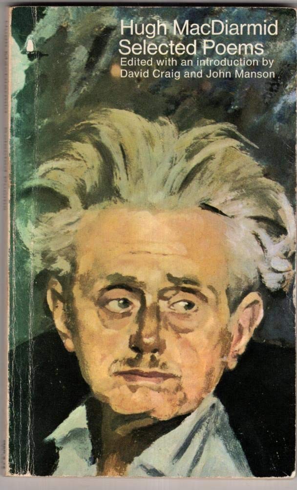 Selected poems [of] Hugh MacDiarmid; (The Penguin poets),Used