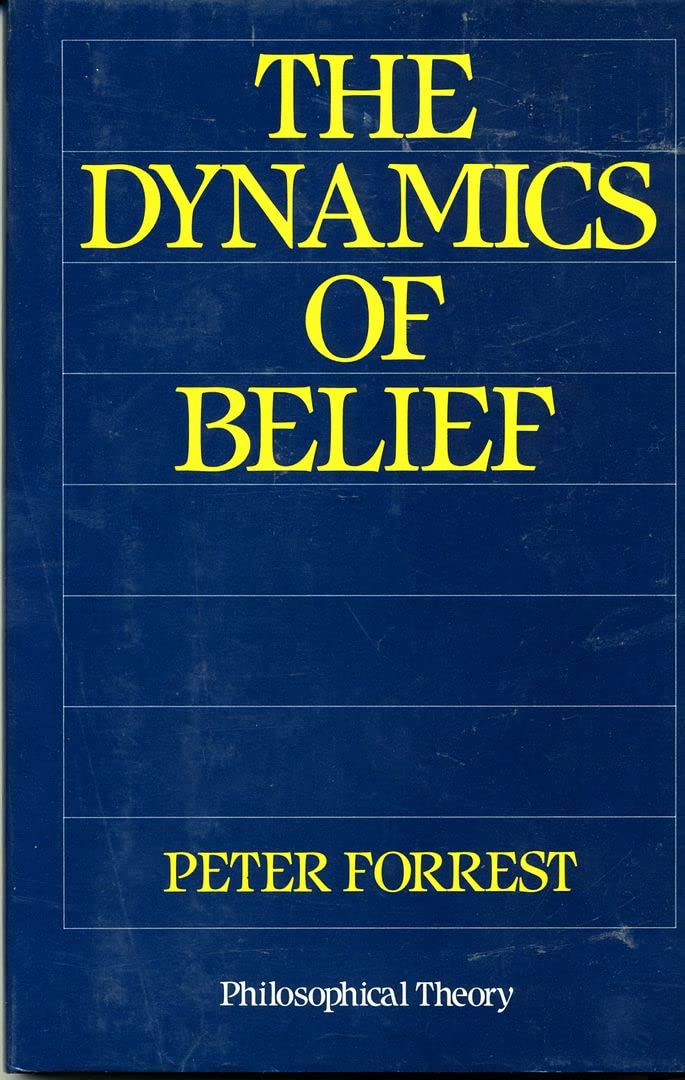 The Dynamics of Belief: A Normative Logic,Used