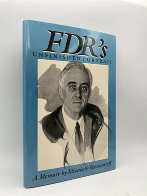 FDR's Unfinished Portrait: A Memoir,Used