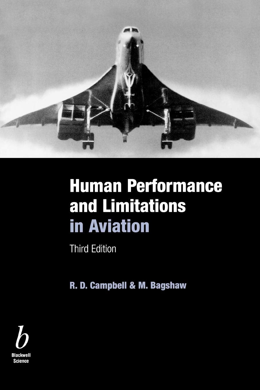Human Performance & Limitations In Aviation, Third Edition,Used