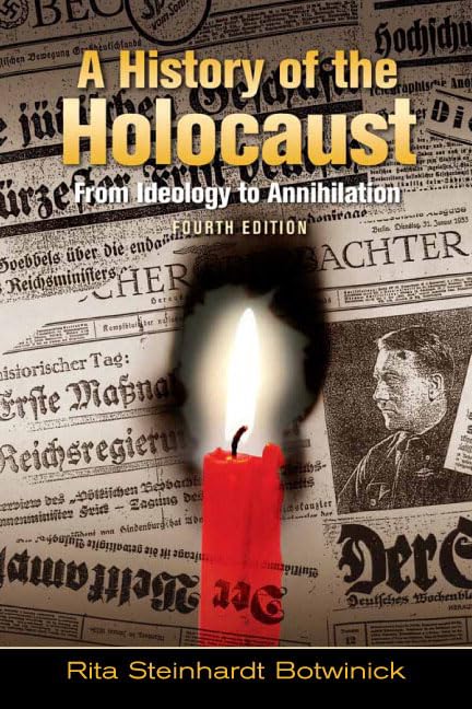A History of the Holocaust: From Ideology to Annihilation (4th Edition),Used