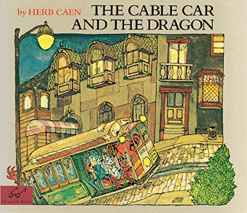 The Cable Car And The Dragon,New