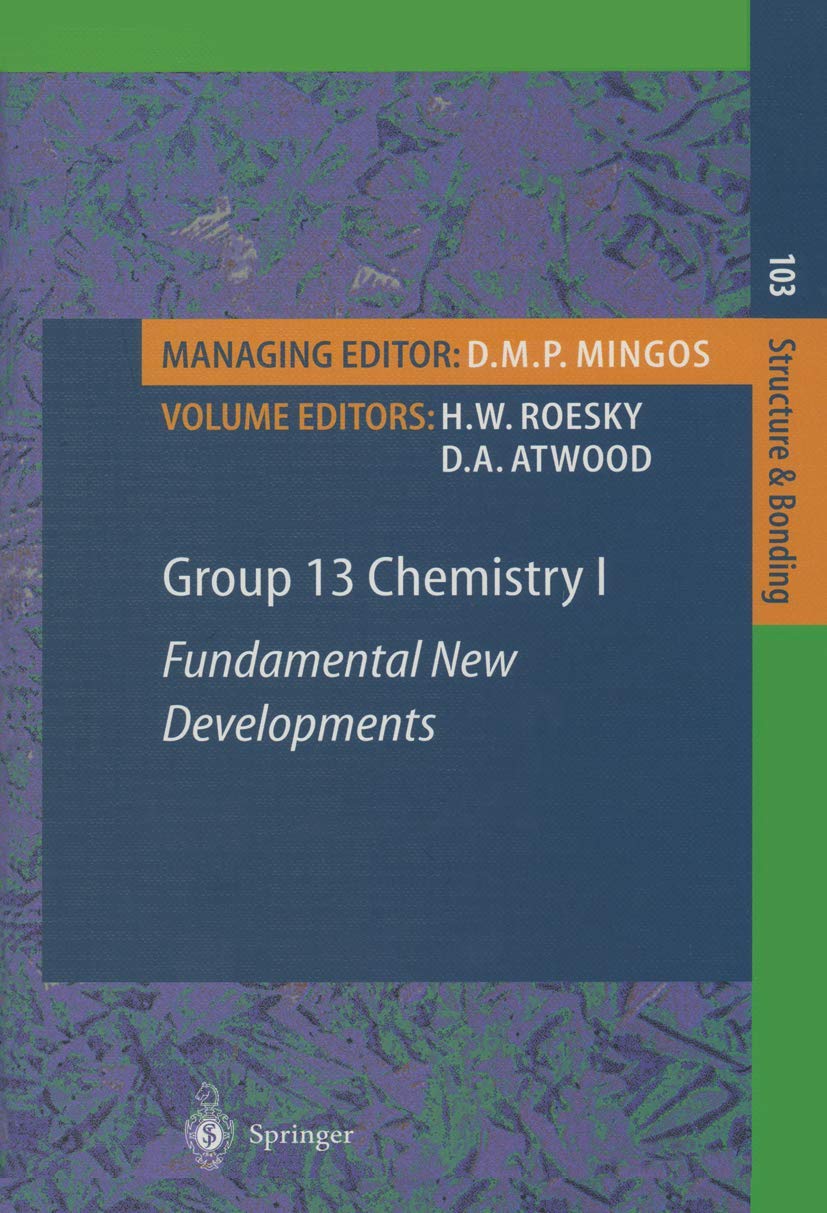 Group 13 Chemistry I: Fundamental New Developments (Structure and Bonding, 103),Used