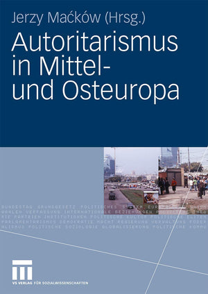 Autoritarismus in Mittel und Osteuropa (German Edition),Used
