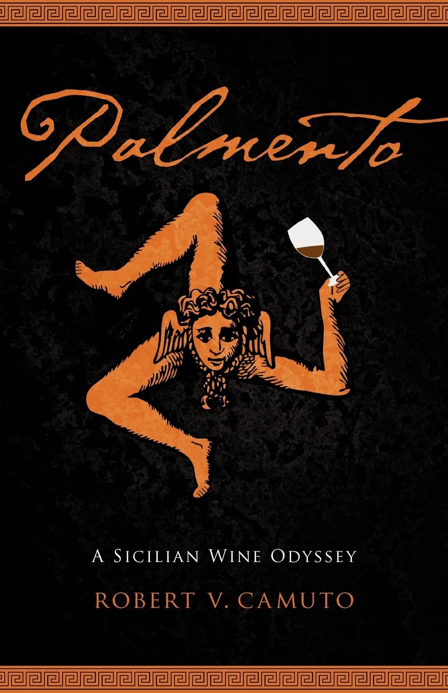 Palmento: A Sicilian Wine Odyssey (At Table),Used