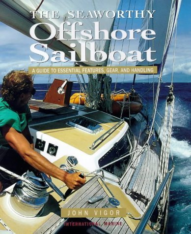 The Seaworthy Offshore Sailboat,Used