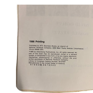 The Art of Writing Advertising: Conversations With William Bernbach, Leo Burnett, George Gribbin, David Ogilvy, Rosser Reeves,New