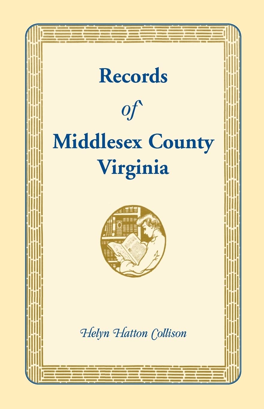 Records Of Middlesex County, Virginia,Used