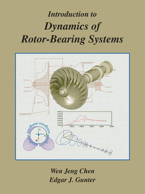 Introduction to Dynamics of RotorBearing Systems,Used