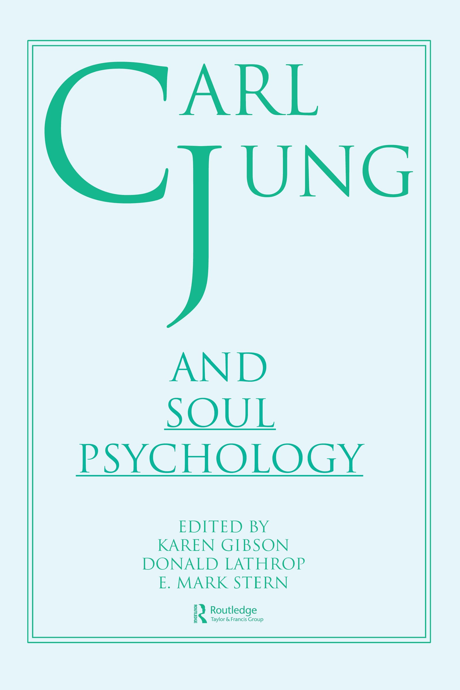 Carl Jung and Soul Psychology,Used