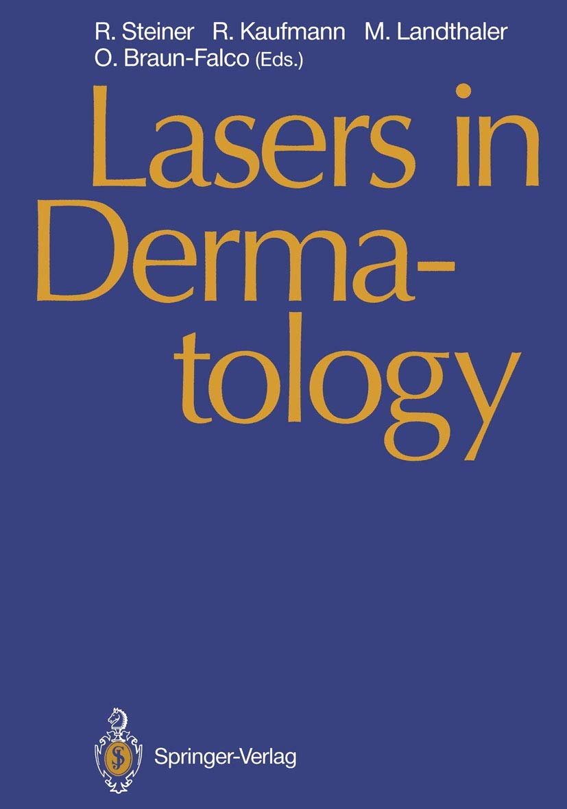 Lasers in Dermatology: Proceedings of the International Symposium, Ulm, 26 September 1989,Used