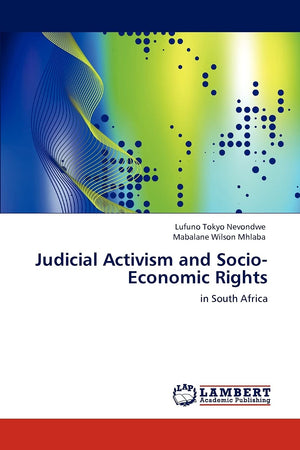 Judicial Activism and SocioEconomic Rights: in South Africa,Used