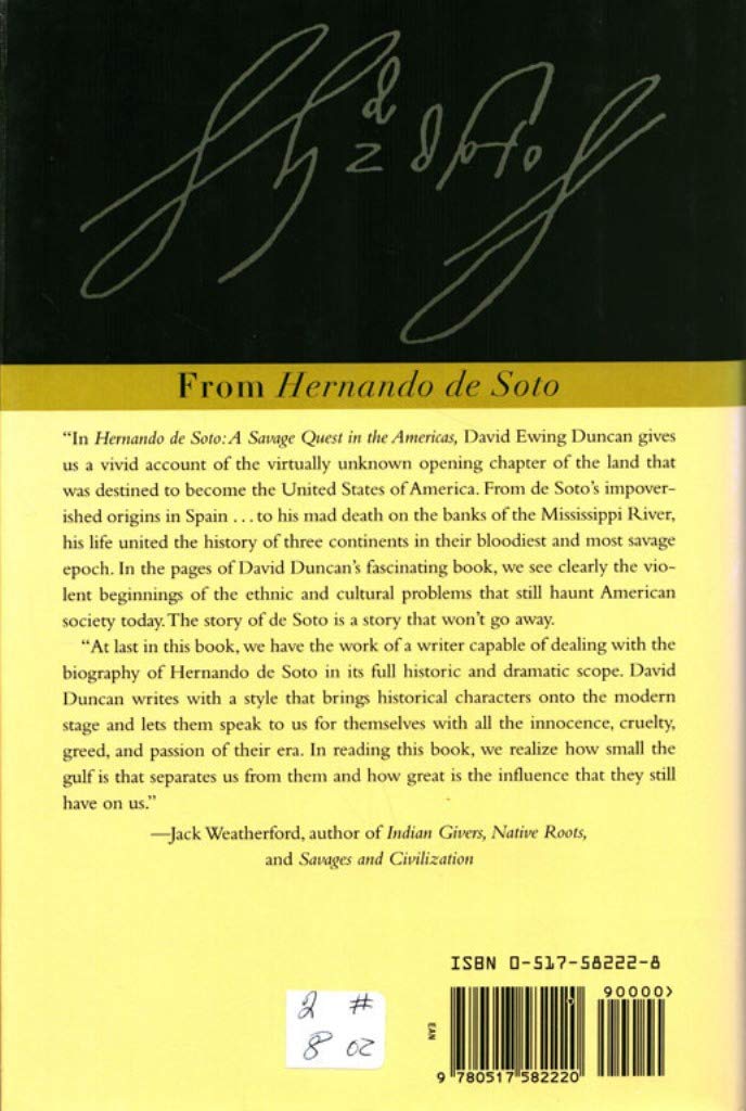 Hernando De Soto: A Savage Quest In The Americas