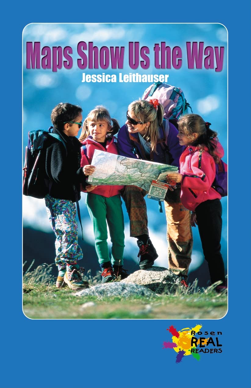 Library Book: Maps Show Us The Way (Rosen Real Readers, Upper Emergent),Used