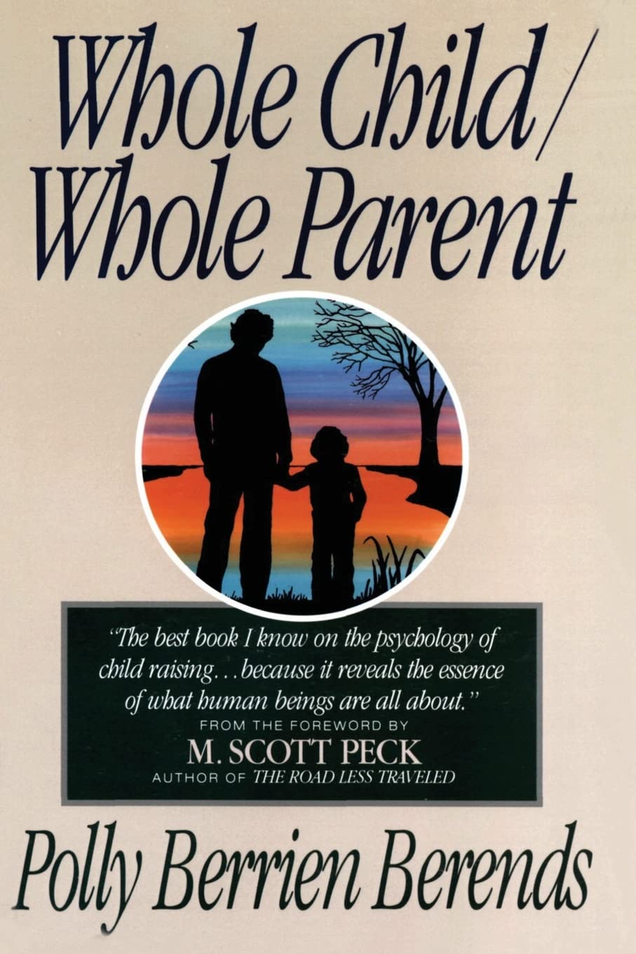 Whole Child/ Whole Parent,Used