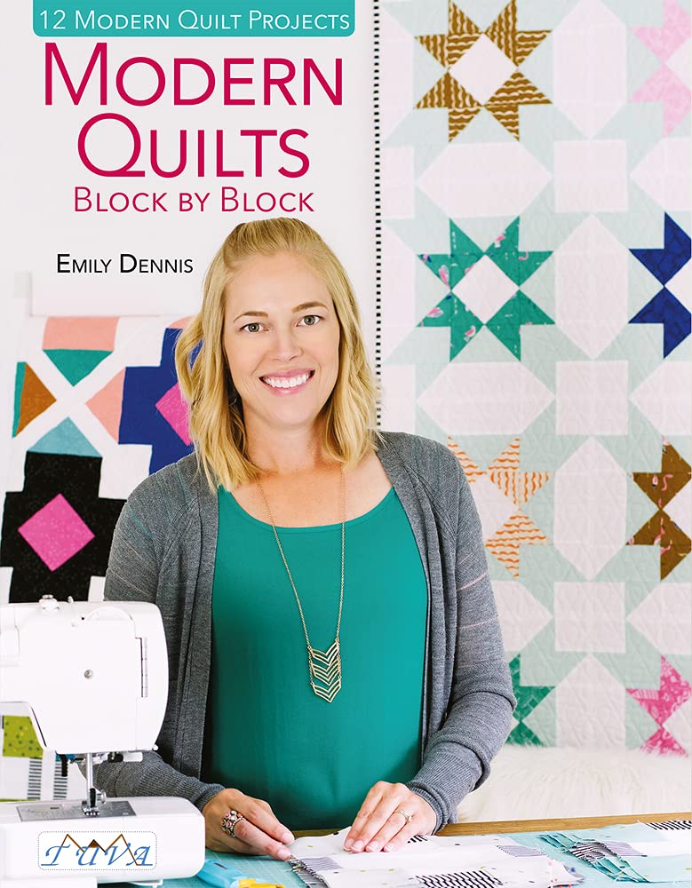 Modern Quilts Block By Block