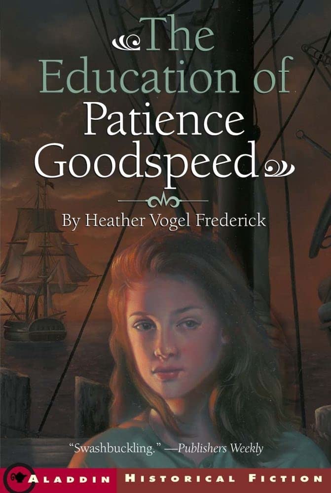 The Education of Patience Goodspeed,Used