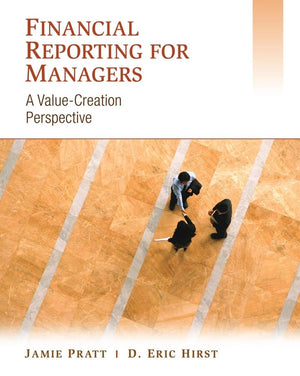 Financial Reporting for Managers: A ValueCreation Perspective,Used