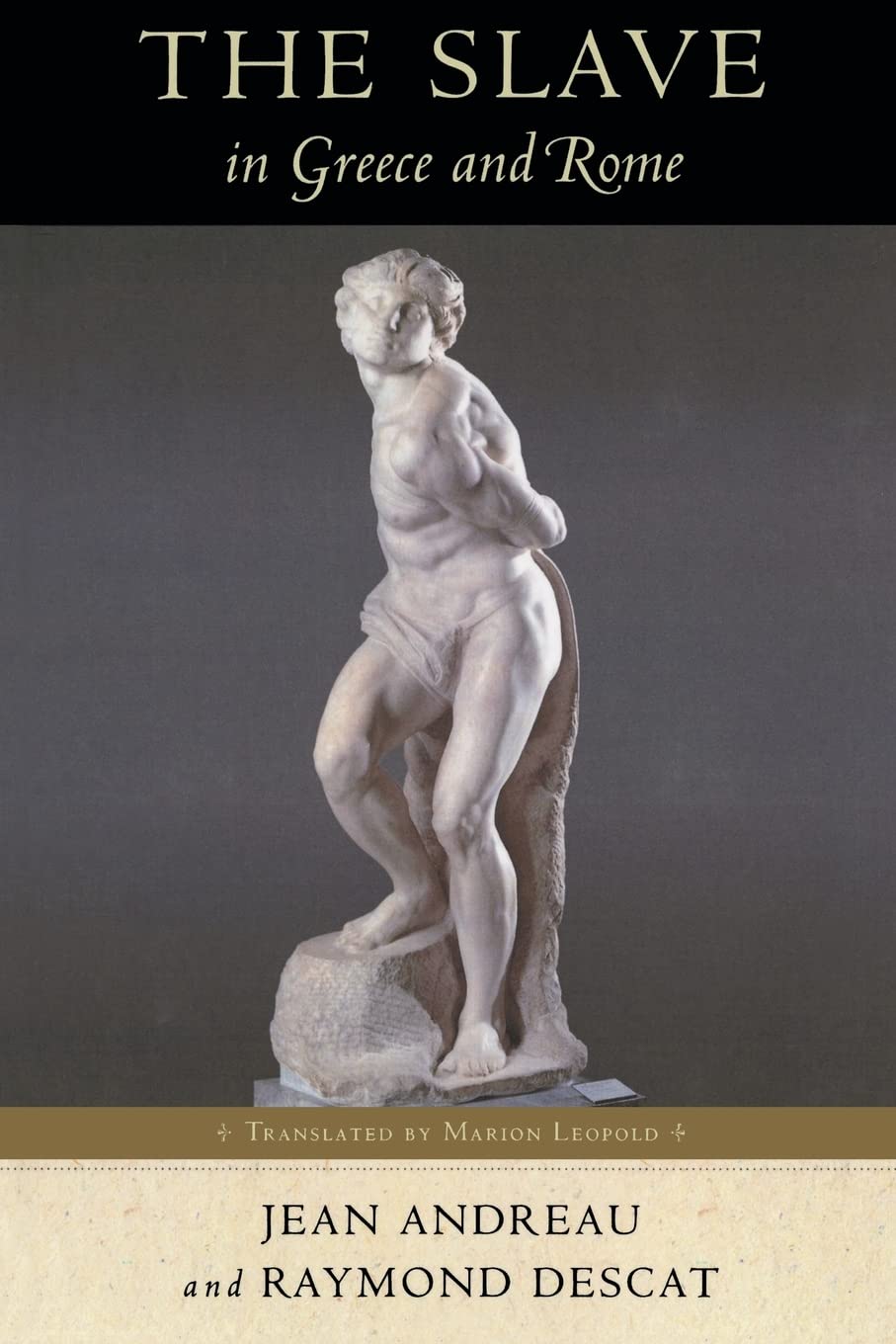 The Slave In Greece And Rome (Wisconsin Studies In Classics)