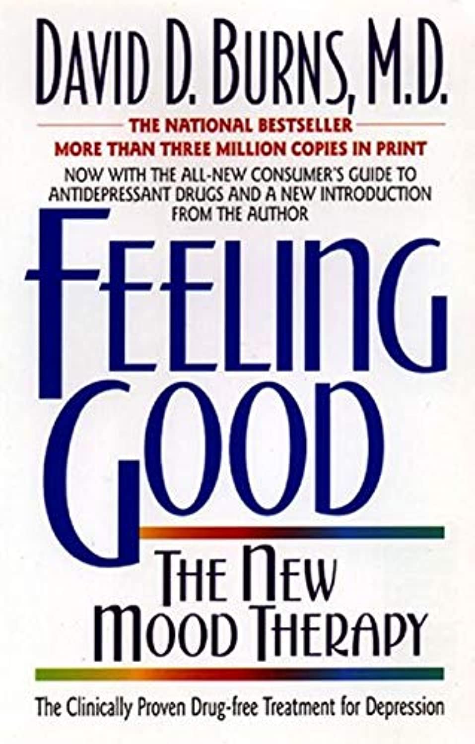 Feeling Good: Overcome Depression and Anxiety with Proven Techniques,Used