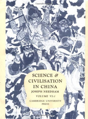 Science and Civilisation in China: Volume 6, Biology and Biological Technology; Part 1, Botany,Used
