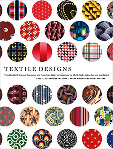 Textile Designs: Two Hundred Years Of European And American Patterns Organized By Motif, Style, Color, Layout, And Period-used