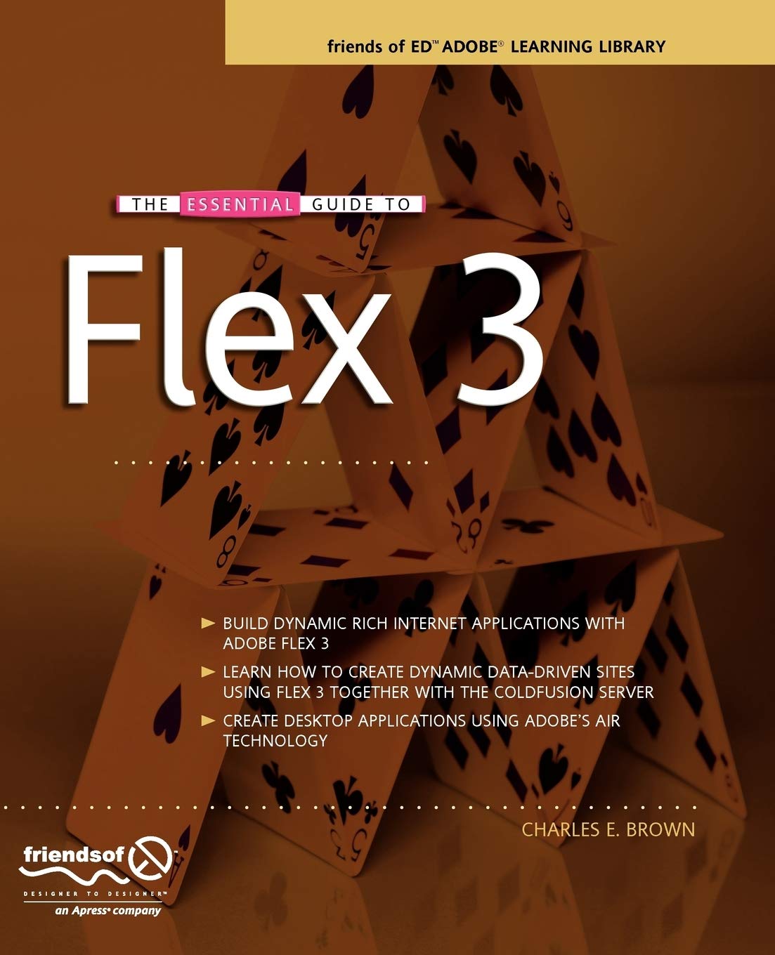 The Essential Guide to Flex 3 (Essentials),Used