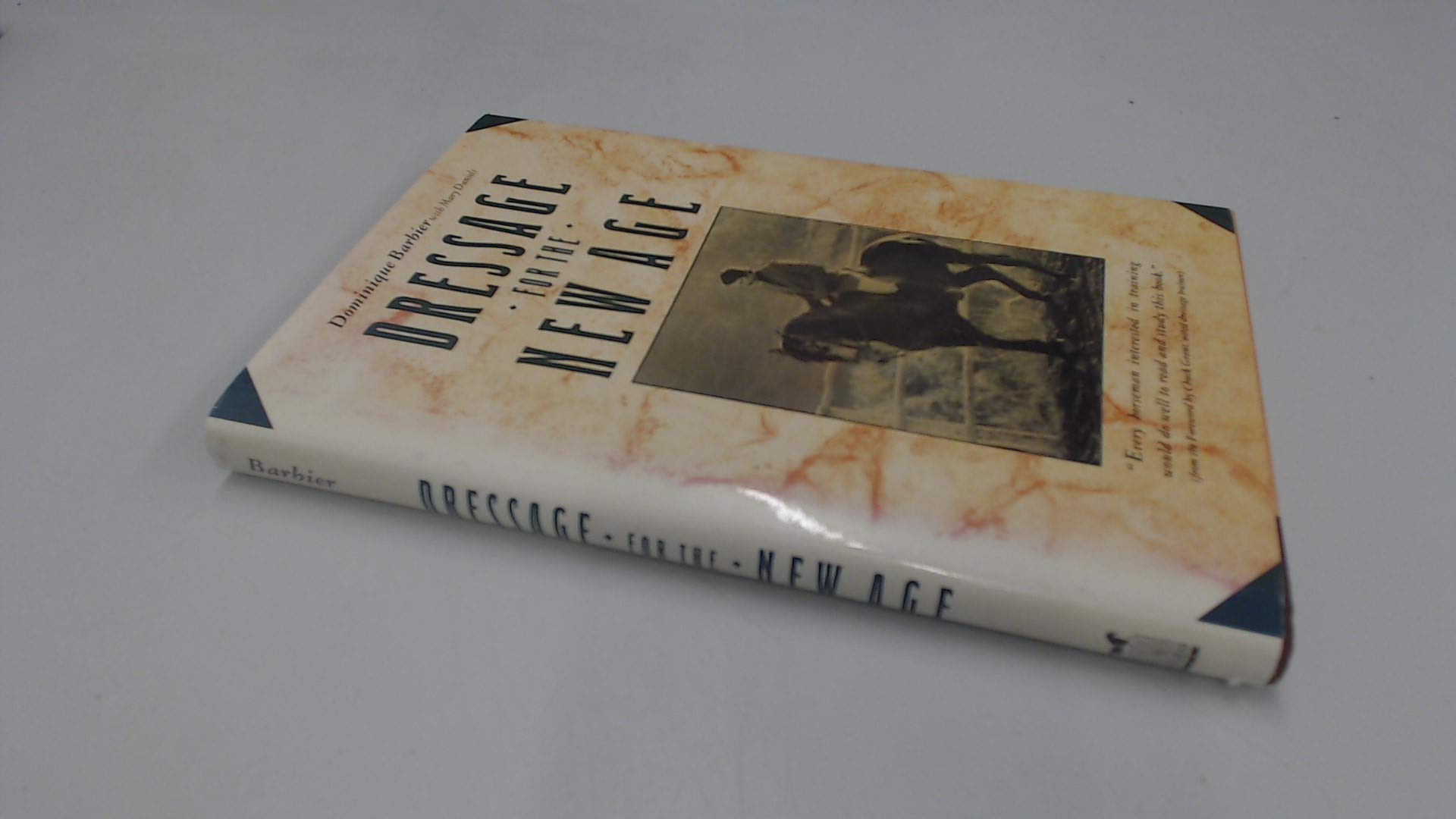 Dressage For The New Age,Used