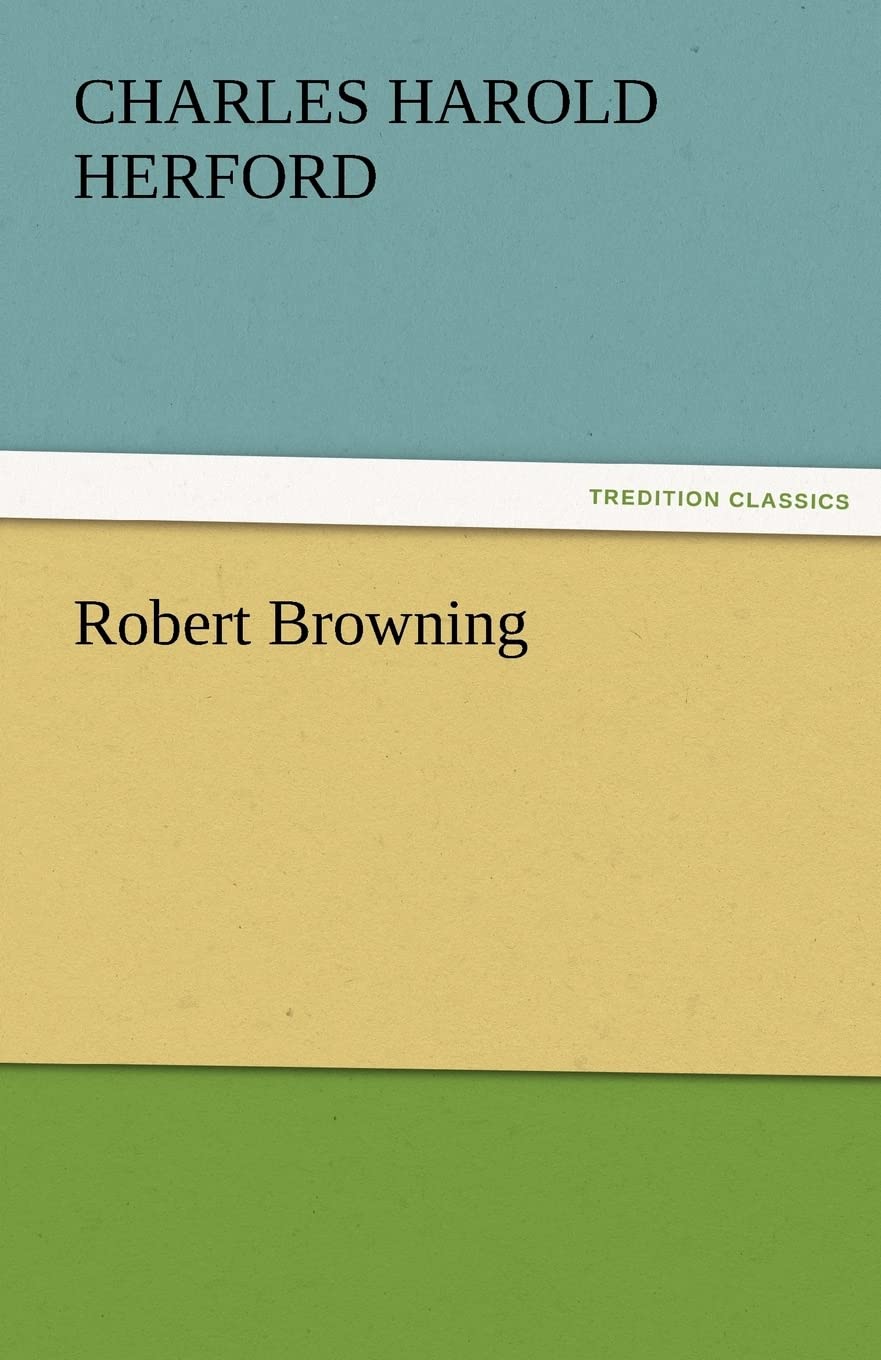Robert Browning,Used