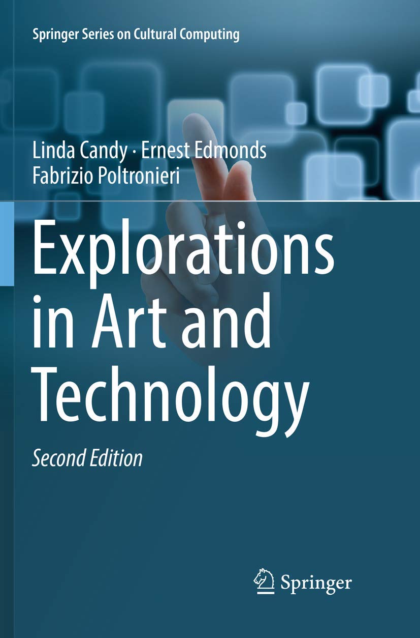 Explorations in Art and Technology (Springer Series on Cultural Computing),Used