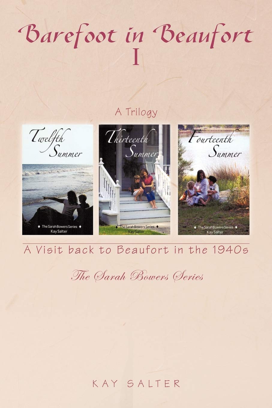 Barefoot In Beaufort I: A Visit Back To Beaufort In The 1940S,Used
