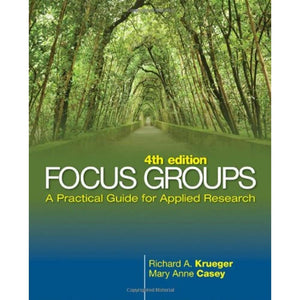 Focus Groups: A Practical Guide for Applied Research,New
