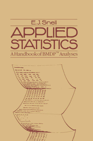 Applied Statistics: A Handbook of BMDP Analyses (Chapman & Hall Statistics Text),Used