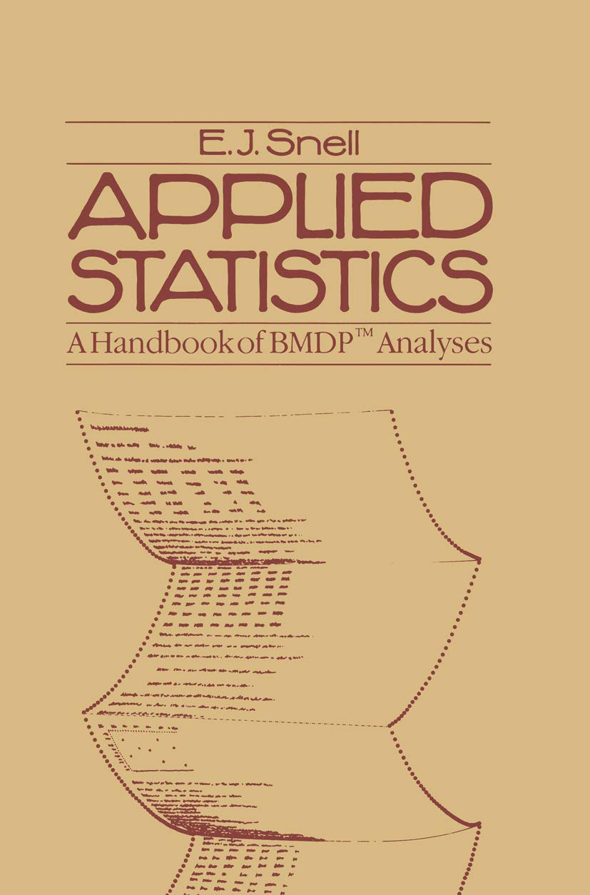 Applied Statistics: A Handbook of BMDP Analyses (Chapman & Hall Statistics Text),Used