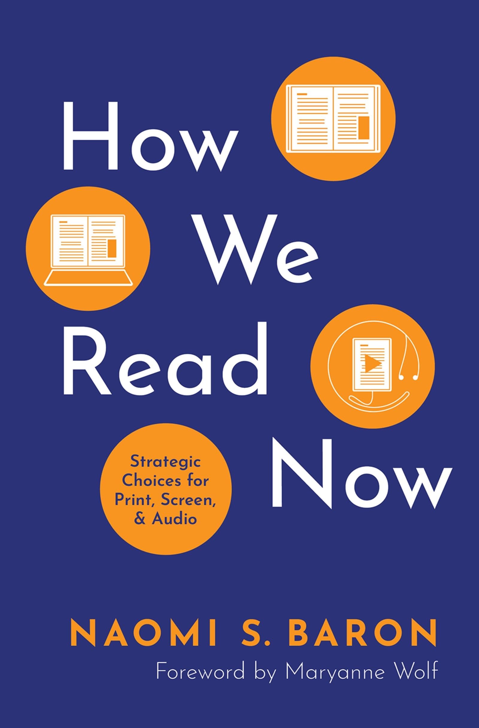 How We Read Now: Strategic Choices for Print, Screen, and Audio,Used