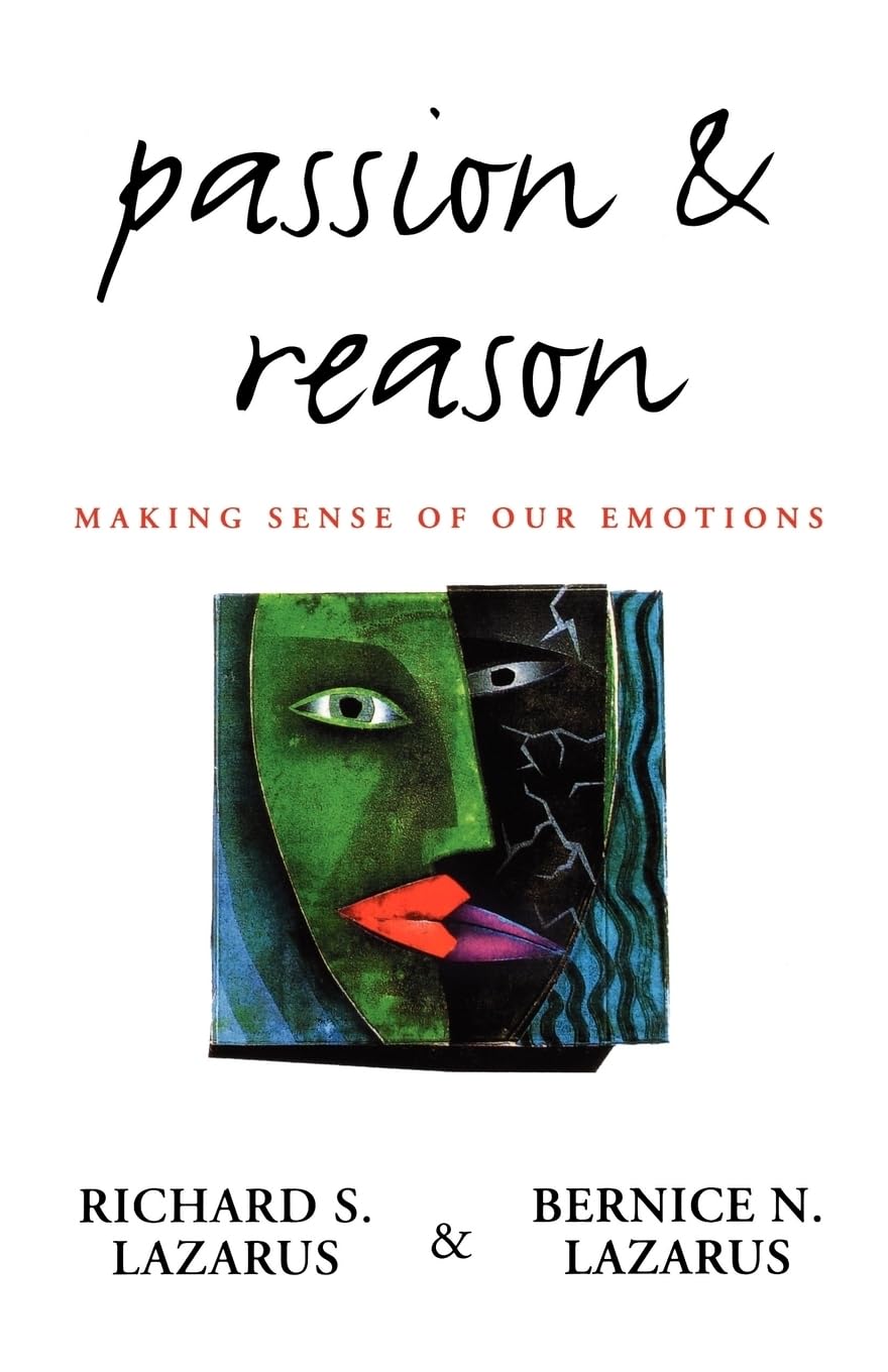 Passion and Reason: Making Sense of Our Emotions,Used