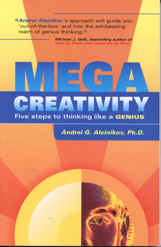 MegaCreativity: 5 Steps to Thinking Like a Genius,Used